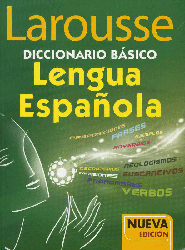 DICCIONARIO BASICO DE LA LENGUA ESPAÑOLA