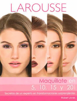 MAQUILLAJE EN 5, 10, 15 Y 20 MINUTOS