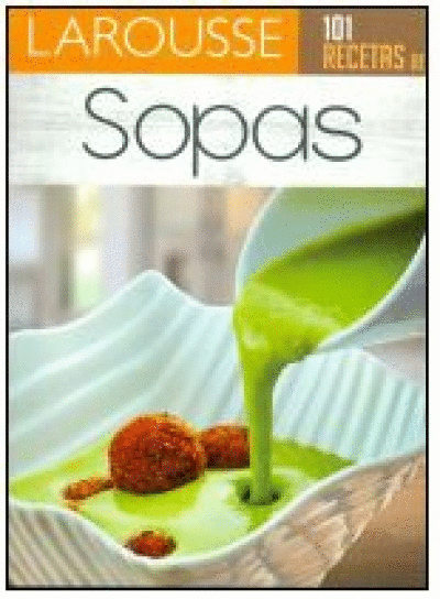 101 RECETAS DE SOPAS