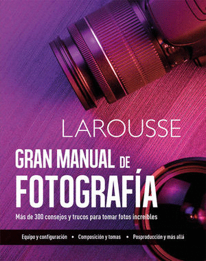 GRAN MANUAL FOTOGRAFÍA