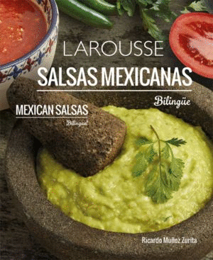 SALSAS MEXICANAS (EDICIÓN BILINGÜE)