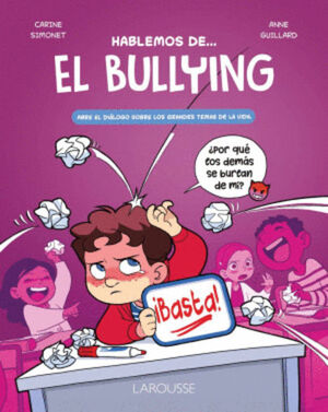 HABLEMOS DE... EL BULLYING