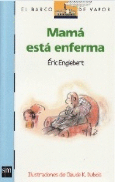 MAMA ESTA ENFERMA