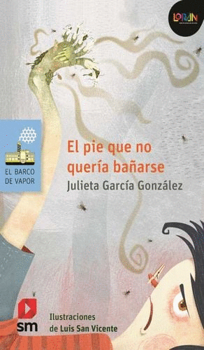 PIE QUE NO QUERIA BAÑARSE, EL
