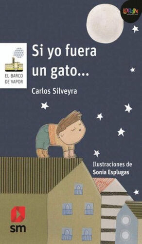 SI YO FUERA UN GATO