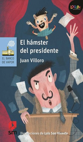 EL HAMSTER DEL PRESIDENTE