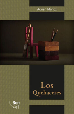 LOS QUEHACERES