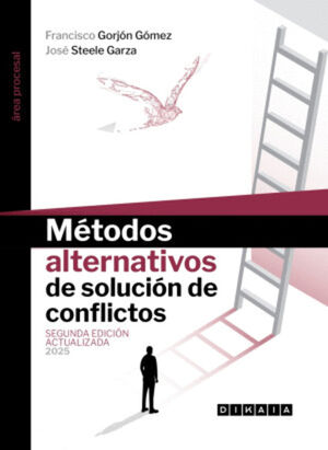 MÉTODOS ALTERNATIVOS DE SOLUCIÓN DE CONFLICTOS