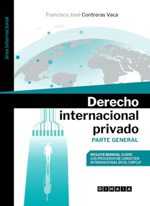 DERECHO INTERNACIONAL PRIVADO. PARTE GENERAL