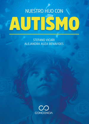 NUESTRO HIJO CON AUTISMO