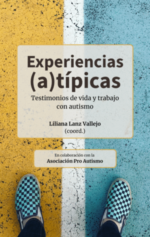 EXPERIENCIAS (A)TIPICAS