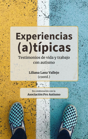 EXPERIENCIAS (A)TIPICAS