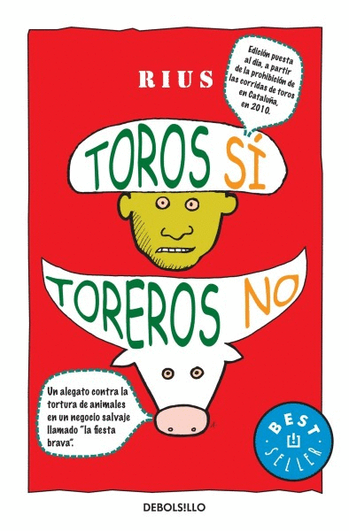 TOROS SÍ, TOREROS NO