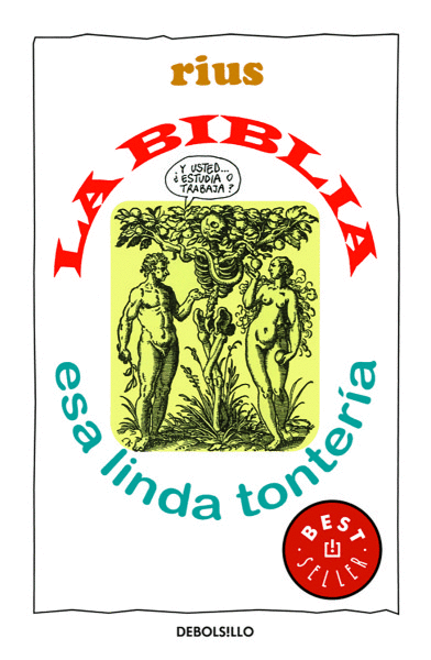 BIBLIA ESA LINDA TONTERIA, LA