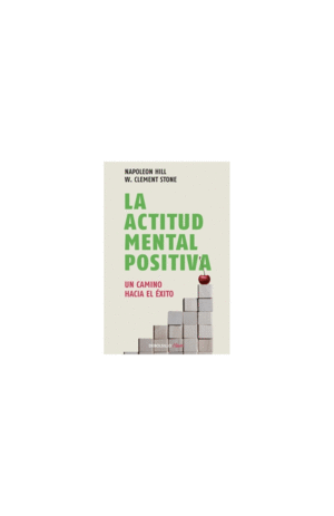 LA ACTITUD MENTAL POSITIVA