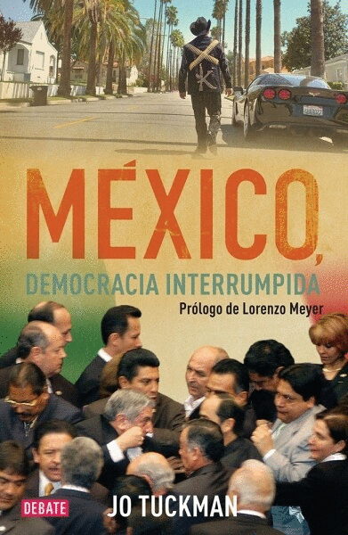 MÉXICO, DEMOCRACIA INTERRUMPIDA
