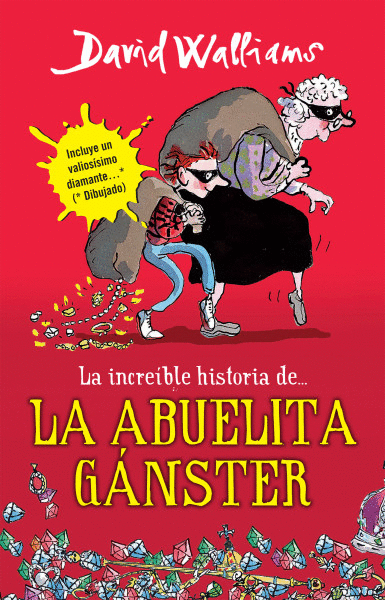 INCREIBLE HISTORIA DE LA ABUELITA GANSTER, LA