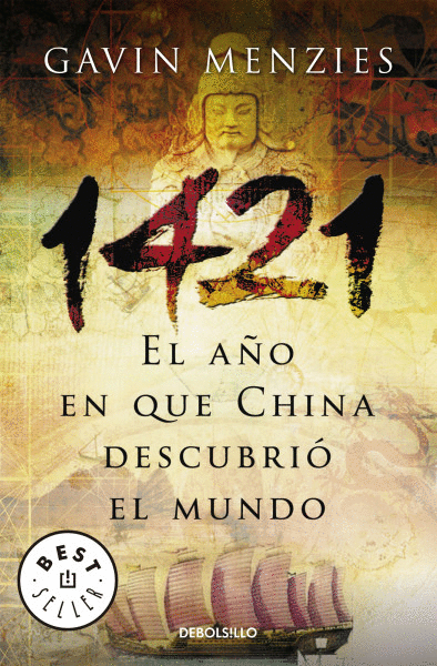 1421 EL AÑO EN QUE CHINA DESCUBRIO EL MUNDO