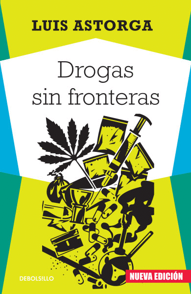 DROGAS SIN FRONTERAS