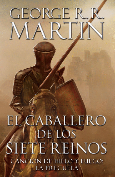 CABALLERO DE LOS SIETE REINOS, EL