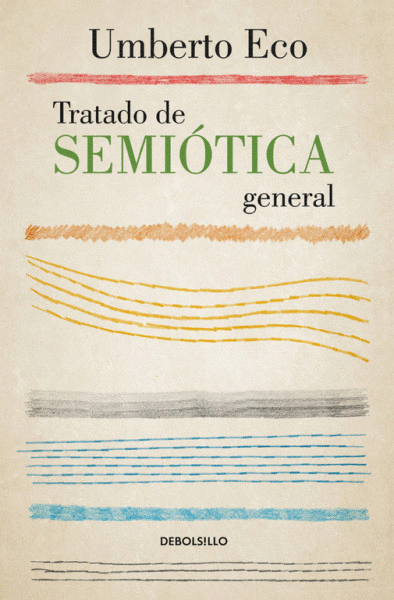 TRATADO DE SEMIOTICA GENERAL