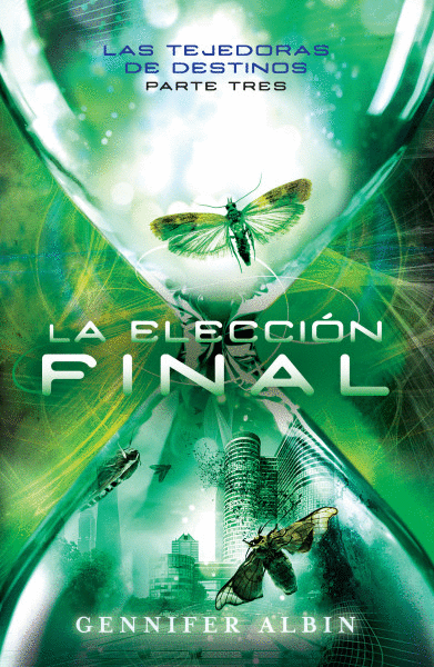 ELECCION FINAL, LA