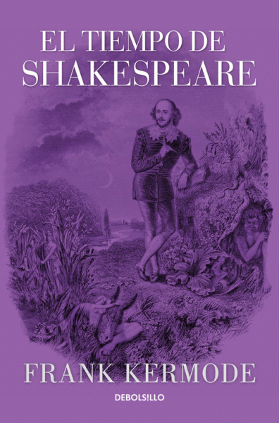 TIEMPO DE SHAKESPEARE, EL