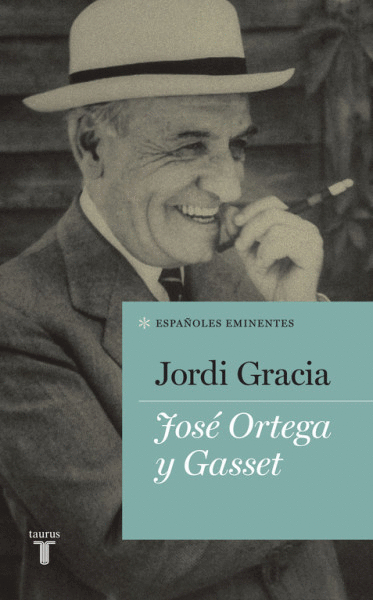 JOSÉ ORTEGA Y GASSET