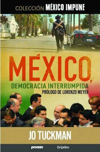 MEXICO DEMOCRACIA INTERRUMPIDA