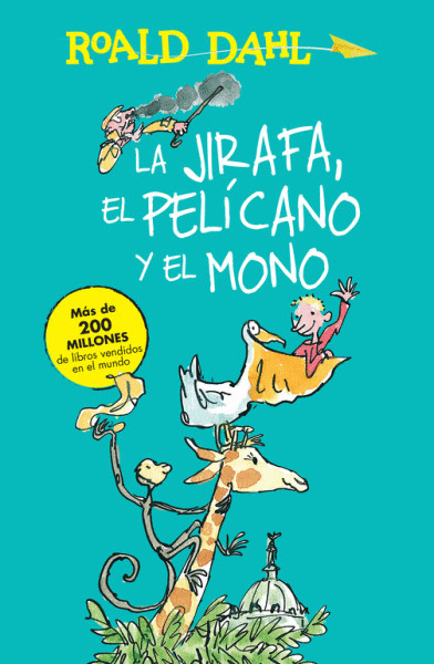 JIRAFA, EL PELICANO Y EL MONO, LA