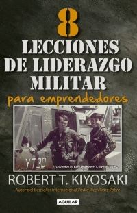 8 LECCIONES DE LIDERAZGO MILITAR PARA EMPRENDEDORES