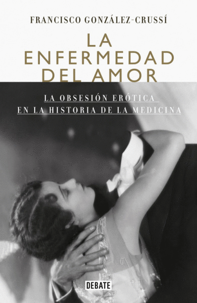 ENFERMEDAD DEL AMOR, LA