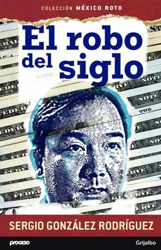 ROBO DEL SIGLO, EL