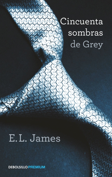 CINCUENTA SOMBRAS DE GREY (CINCUENTA SOMBRAS 1)