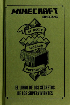 MINECRAFT: EL LIBRO DE LOS SECRETOS DE LOS SUPERVIVIENTES
