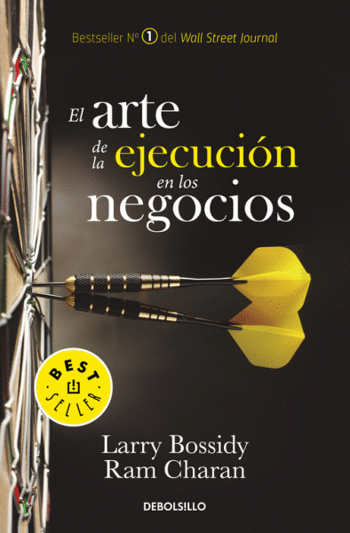 ARTE DE LA EJECUCION EN LOS NEGOCIOS, EL