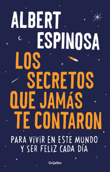 SECRETOS QUE JAMÁS TE CONTARON, LOS