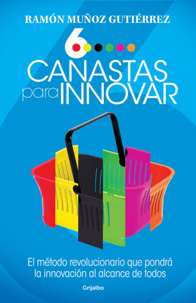 SEIS CANASTAS PARA INNOVAR