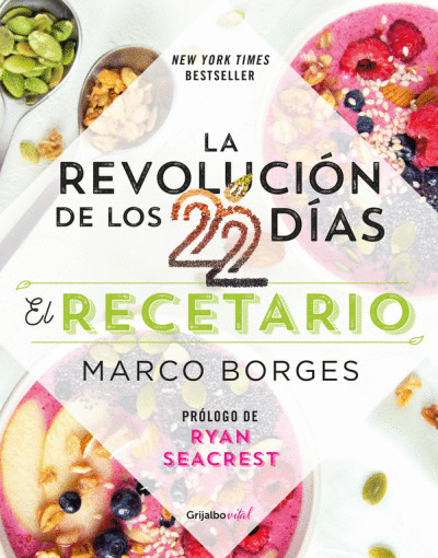 REVOLUCION DE LOS 22 DIAS, LA / EL RECETARIO