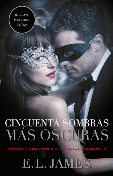 CINCUENTA SOMBRAS MÁS OSCURAS (EDICIÓN DE PELÍCULA)