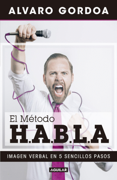 MÉTODO H.A.B.L.A, EL