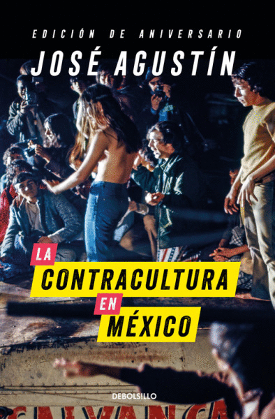 CONTRACULTURA EN MEXICO, LA (EDICIÓN DE ANIVERSARIO)