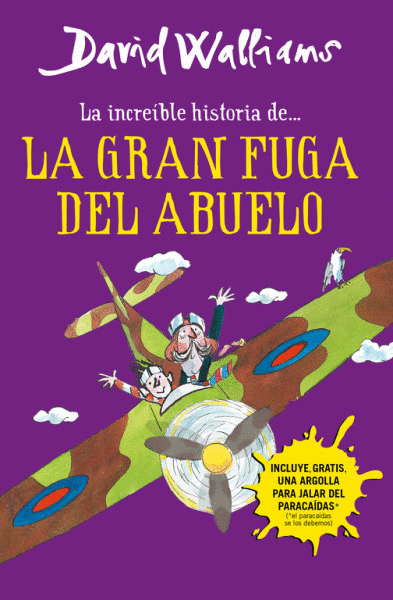 LA INCREÍBLE HISTORIA DE... LA GRAN FUGA DEL ABUELO