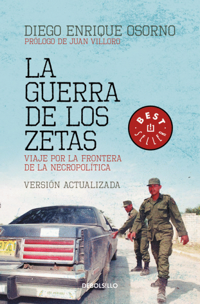 GUERRA DE LOS ZETAS, LA (VERSIÓN ACTUALIZADA)