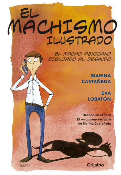 MACHISMO ILUSTRADO, EL