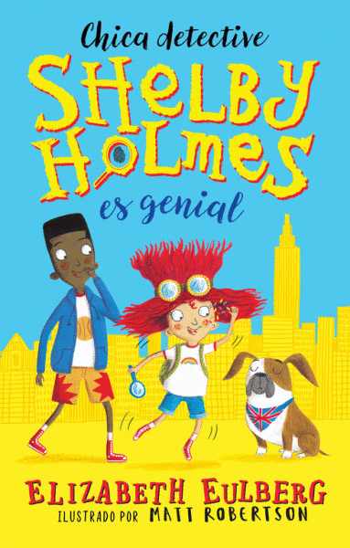 SHELBY HOLMES ES GENIAL