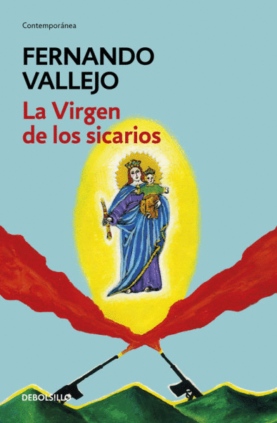 VIRGEN DE LOS SICARIOS, LA