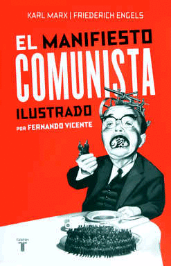 EL MANIFIESTO COMUNISTA (ILUSTRADO)