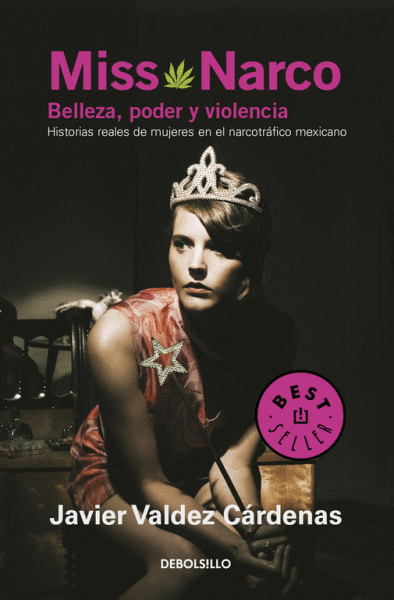 MISS NARCO. BELLEZA, PODER Y VIOLENCIA