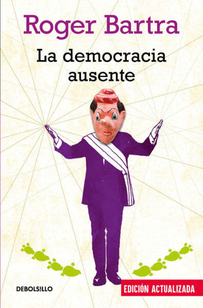 DEMOCRACIA AUSENTE, LA